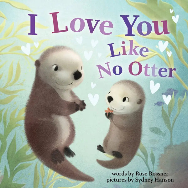 Storybook - I Love You Like No Otter